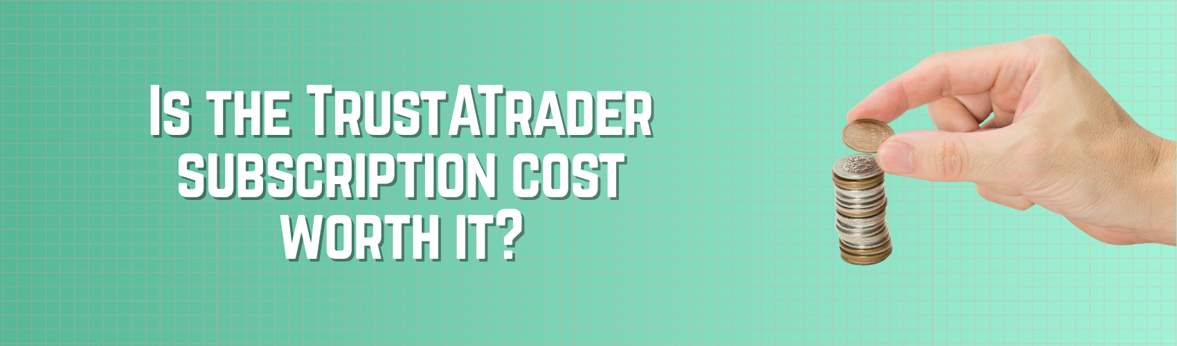 TrustATrader Subscription Cost
